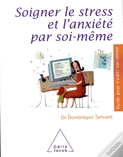 Capa do artigo Soigner Le Stress Et L'Anxiete Par Soi-Meme
