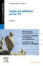 Soigner Les Addictions Par Les Tcc (2e Édition) - Preview