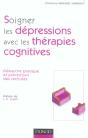 Soigner Les Depressions Avec Les Therapies Cognitives - Preview