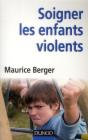 Soigner Les Enfants Violents - Preview