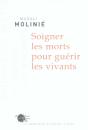 Soigner Les Morts Pour Guérir Les Vivants - Preview