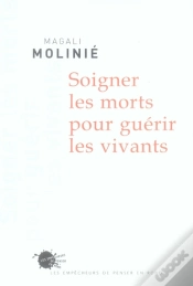 Capa do artigo Soigner Les Morts Pour Guérir Les Vivants