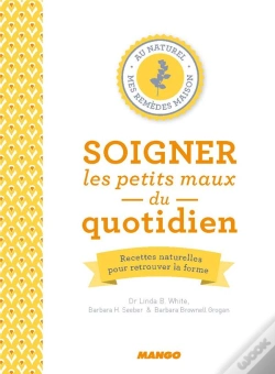 Capa do artigo Soigner Les Petits Maux Du Quotidien