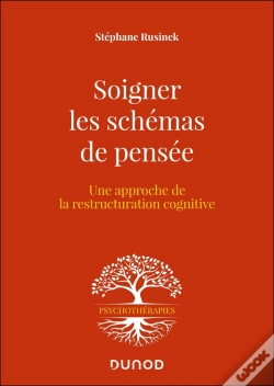 Capa do artigo Soigner Les Schémas De Pensée ; Une Approche De La Restructuration Cognitive (2e Édition)