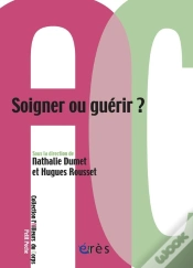 Capa do artigo Soigner Ou Guérir ?