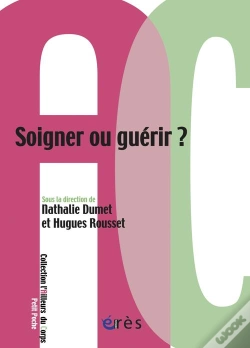 Capa do artigo Soigner Ou Guérir ?