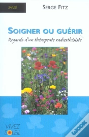 Capa do artigo Soigner Ou Guerir ; Regards D