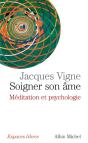 Soigner Son Âme : Méditation Et Psychologie - Preview