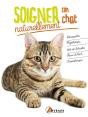 Soigner Son Chat Naturellement - Preview