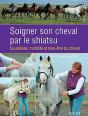 Soigner Son Cheval Par Le Shiatsu - Preview