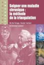 Soigner Une Maladie Chronique : La Triangulation - Preview