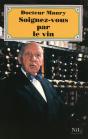 Soignez-Vous Par Le Vin - Preview