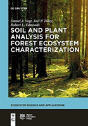 Soil And Plant Analysis For Forest Ecosystem Characterization - Preview