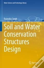 Soil And Water Conservation Structures Design