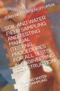 Soil And Water Field Sampling And Testing Manual (Testing Procedures For All Tests) - Preview