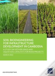 Soil Bioengineering For Infrastructure Development In Cambodia
