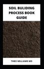 Soil Building Process Book Guide - Preview