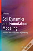 Soil Dynamics And Foundation Modeling