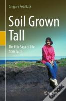 Soil Grown Tall