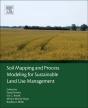 Soil Mapping And Process Modeling For Sustainable Land Use Management - Preview