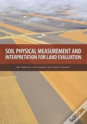 Soil Physical Measurement And Interpretation For Land Evaluation
