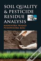 Soil Quality And Pesticide Residue Analysis