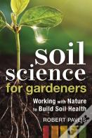 Soil Science For Gardeners
