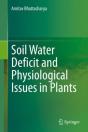 Soil Water Deficit And Physiological Issues In Plants - Preview