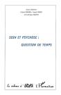 Soin Et Psychose ; Question De Temps - Preview