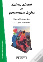Soins, Alcool Et Personnes Âgées