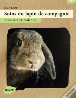 Capa do artigo Soins Du Lapin De Compagnie ; Bine-Être Et Maladies