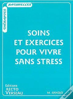 Capa do artigo Soins Et Exercices Pour Vivre Sans Stress