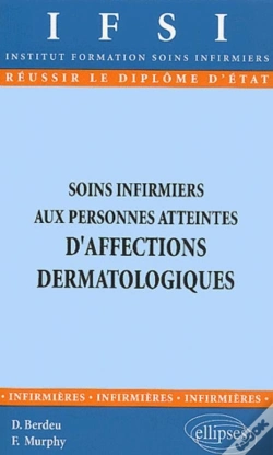 Capa do artigo Soins Infirmiers Aux Personnes Atteintes D'Affections Dermatologiques - N°19