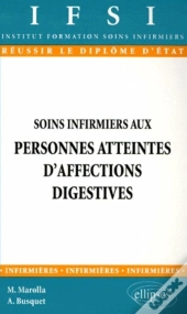 Soins Infirmiers Aux Personnes Atteintes D'Affections Digestives - N°9