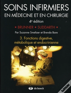 Capa do artigo Soins Infirmiers En Médecine Et En Chirurgie T.3 ; Fonctions Digestive, Métabolique Et Endocrinienne