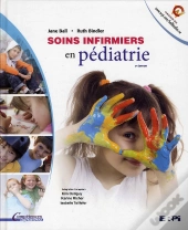 Soins Infirmiers En Pediatrie 2e Edition