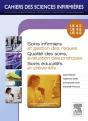 Soins Infirmiers Et Gestion Des Risques - Qualite Des Soins, Evaluation Des Pratiques - Soins Educatifs Et Preventifs - Preview