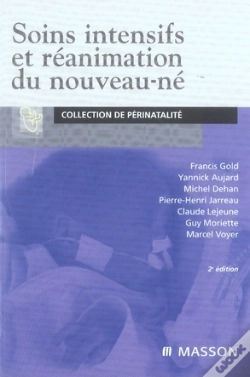 Capa do artigo Soins Intensifs Et Réanimation Du Nouveau-Né (2e Édition)