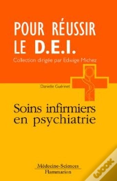 Soins ; Les Infirmiers En Psychiatrie
