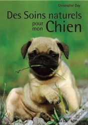 Capa do artigo Soins Naturels Pour Mon Chien (Des)