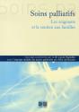 Soins Palliatifs ; Les Soignants Et Le Soutien Aux Familles - Preview