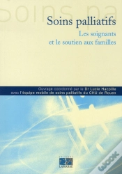 Capa do artigo Soins Palliatifs ; Les Soignants Et Le Soutien Aux Familles