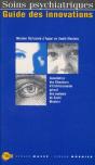 Soins Psychiatriques ; Guide Des Innovations-Soins - Preview