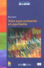 Soins Sous Contrainte En Psychiatrie - Preview