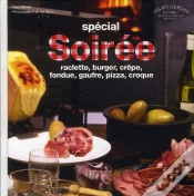 Capa do artigo Soirées Entre Amis ; Raclette, Crêpe, Burger
