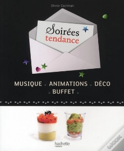 Capa do artigo Soirées Tendance ; Musique ; Animations ; Déco ; Buffet