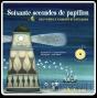 Soixante Secondes De Papillon - Preview