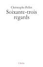 Soixante-Trois Regards - Preview