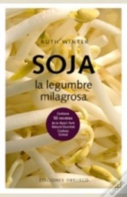 Capa do artigo Soja. La Legumbre Milagrosa