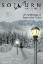 Sojourn: An Anthology Of Speculative Fiction (Volume 2) - Preview